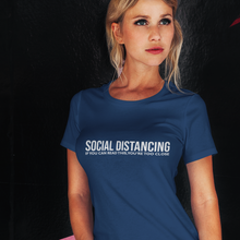 Load image into Gallery viewer, Social Distance T-Shirt, Social Distancing, Social Distancing Shirt, Quarantine Shirt, Corona, 2020 Social Distancing, Stay Home Stay Safe - Haya Clothing